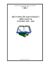 Đề cương ôn tập Học kì 1 Toán 10 trường THPT Thanh Khê (Đà Nẵng) năm 2025–2026